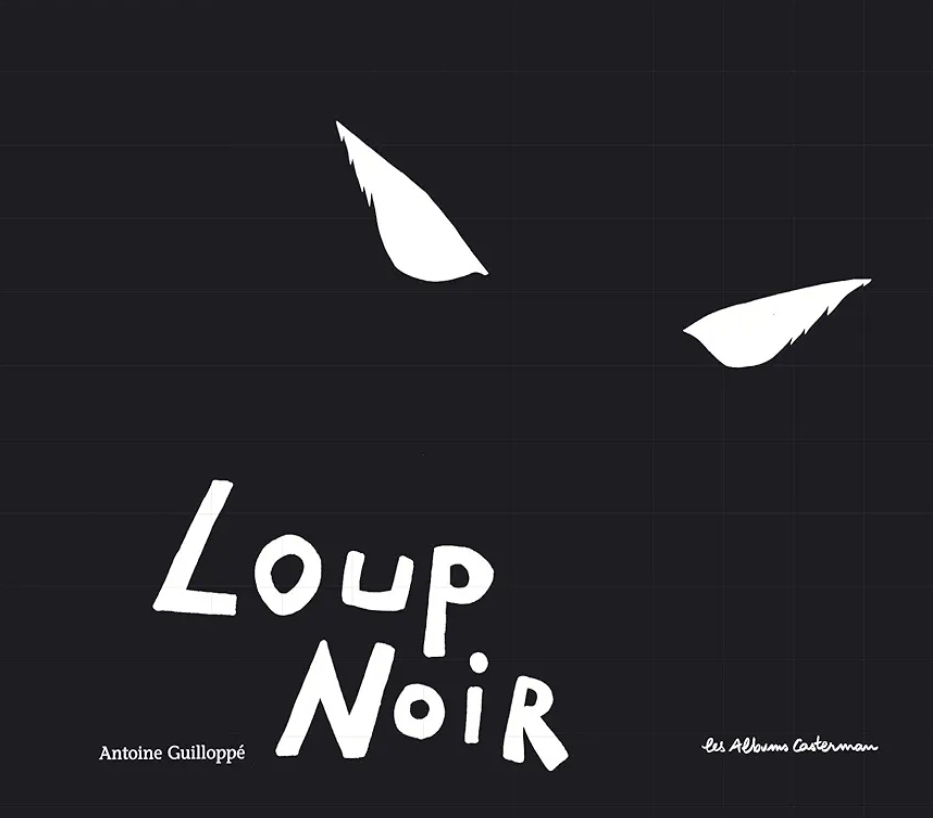 Loup noir d'Antoine Guillopé